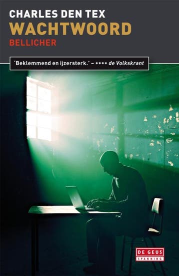 Wachtwoord / De Geus - Charles den Tex 9789044520590, Verzenden, Gelezen, Charles den Tex