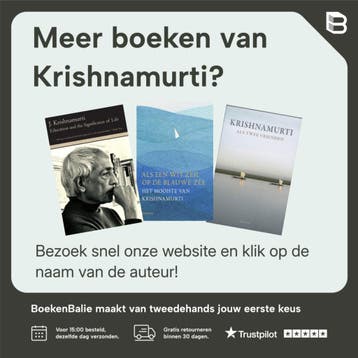 Waarheid en werkelijkheid / Pockets voor de Nieuwe Tijd, Verzenden, Gelezen, Krishnamurti