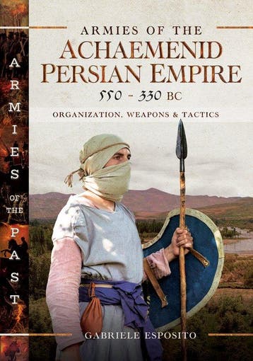 9781036112875 Armies of the Achaemenid Persian Empire, 55..., Boeken, Verzenden, Nieuw, Gabriele Esposito