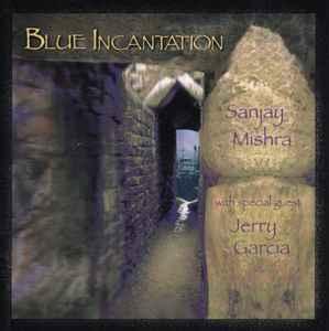 cd - Sanjay Mishra - Blue Incantation, Verzenden, Zo goed als nieuw