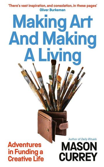 9781800751149 Making Art and Making a Living, Verzenden, Nieuw, Mason Currey