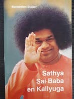 SATHYA SAI BABA EN KALIYUGA 9789020210378 B. Sluizer, Boeken, Verzenden, Gelezen, B. Sluizer