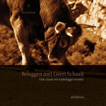Beleggen met Geert Schaaij - Geert Schaaij 9789049400385, Verzenden, Zo goed als nieuw, Geert Schaaij