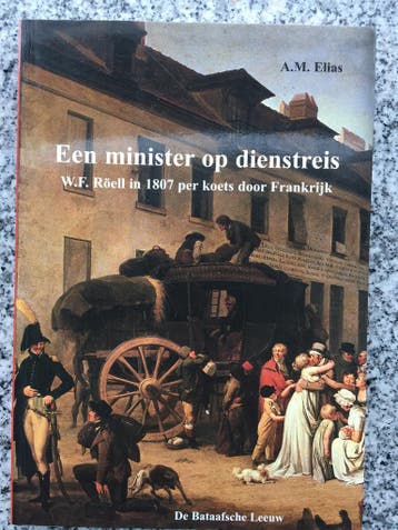Een minister op dienstreis (Mr. A.M. Elias), Verzenden, Mr. A.M. Elias, 20e eeuw of later, Gelezen