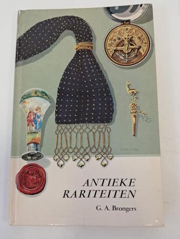 Georg A. Brongers - Antieke rariteiten (1967), Verzenden, Nieuw
