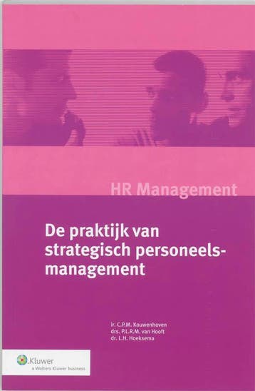 De praktijk van strategisch personeelsmanagement / HR, Verzenden, Gelezen, P.L.R.M. van Hooft