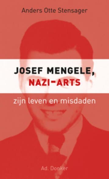Josef Mengele, nazi-arts / Document - Anders Otte Stensager, Boeken, Verzenden, Gelezen, Anders Otte Stensager