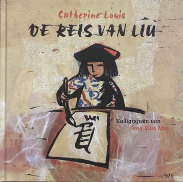 De reis van Liu 9789490139063 Catherine Louis, Verzenden, Gelezen, Catherine Louis