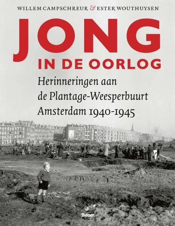 Jong In De Oorlog | Nieuw, Ophalen of Verzenden, Nieuw, Willem Campschreur-Ester Wouthuysen