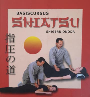Basiscursus shiatsu - S. Onoda 9789020243802, Verzenden, Zo goed als nieuw, S. Onoda