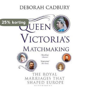 Queen Victorias Matchmaking - Deborah Cadbury 9781408852910, Verzenden, Gelezen, Deborah Cadbury