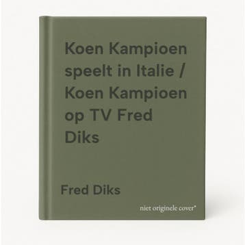 Koen Kampioen speelt in Italie / Koen Kampioen op TV Fred, Verzenden, Gelezen, Fred Diks