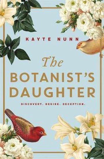 The Botanists Daughter - Kayte Nunn 9781409190530, Verzenden, Zo goed als nieuw, Kayte Nunn