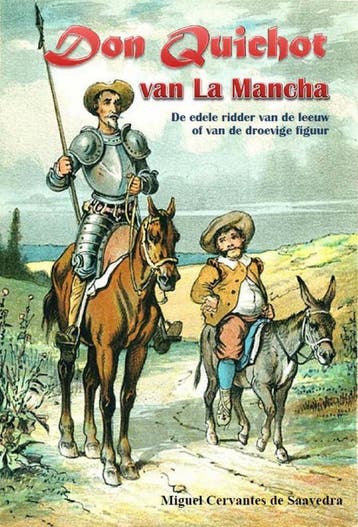 Don Quichot van La Mancha - Miguel Cervantes de Saavadra, Boeken, Verzenden, Gelezen, Miguel Cervantes de Saavadra