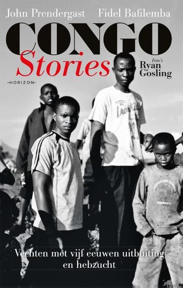 Congo Stories | John Prendergast; Ryan Gosling | Nieuw, Boeken, Ophalen of Verzenden, Nieuw, John Prendergast; Ryan Gosling