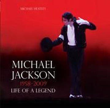 Michael Jackson Life Of A Legend 9780755360536, Verzenden, Gelezen, Michael Heatley