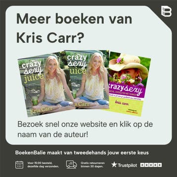 Crazy Sexy Diet 9781599218014 Kris Carr, Verzenden, Gelezen, Kris Carr