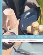 Dynamische stillevens schilderen 9789463597449 Sarah Sedwick, Verzenden, Gelezen, Sarah Sedwick