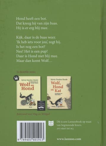 Hond bijt wolf 9789401401913 Sylvia Vanden Heede, Verzenden, Zo goed als nieuw, Sylvia Vanden Heede