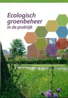Ecologisch groenbeheer in de praktyk - Boer 9789074481021, Boeken, Verzenden, Zo goed als nieuw, Boer