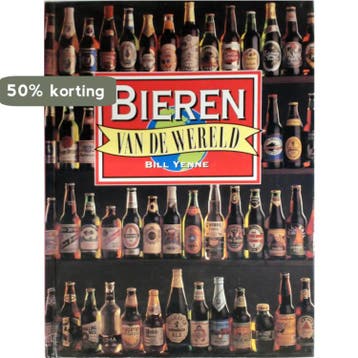 Bieren van de wereld - B. Yenne 9789055610716, Verzenden, Zo goed als nieuw, B. Yenne