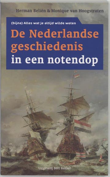 De nederlandse geschiedenis in een notedop 9789035132764, Verzenden, Zo goed als nieuw, M. van Hoogstraten
