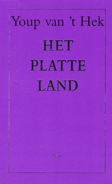 Het platte land - Youp van t Hek 9789060052891, Verzenden, Gelezen, Youp van 't Hek