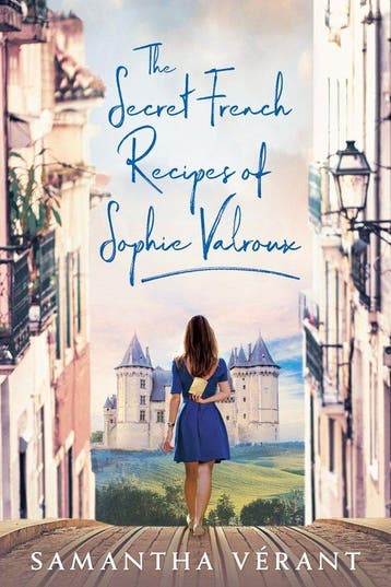 The Secret French Recipes Of Sophie Valroux - Samantha, Verzenden, Gelezen, Samantha Verant