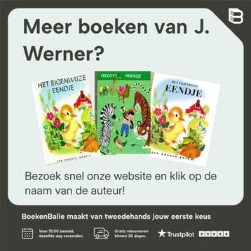 Het eigenwijze eendje / Gouden Boekjes 9789054443278, Boeken, Kinderboeken | Kleuters, Verzenden, Gelezen, J. Werner
