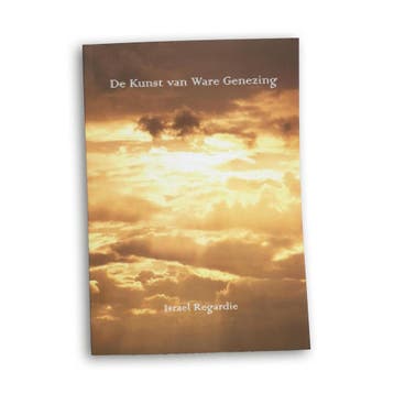 De Kunst van Ware Genezing - Israel Regardie 9789493102293, Boeken, Verzenden, Zo goed als nieuw, Israel Regardie