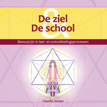 De ziel & de school - Claudia Jansen 9789490443047, Boeken, Verzenden, Gelezen, Claudia Jansen