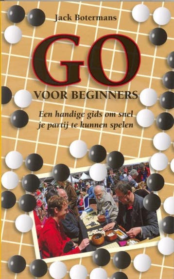 Go Voor Beginners | Jack Botermans | Nieuw, Boeken, Ophalen of Verzenden, Nieuw, Jack Botermans