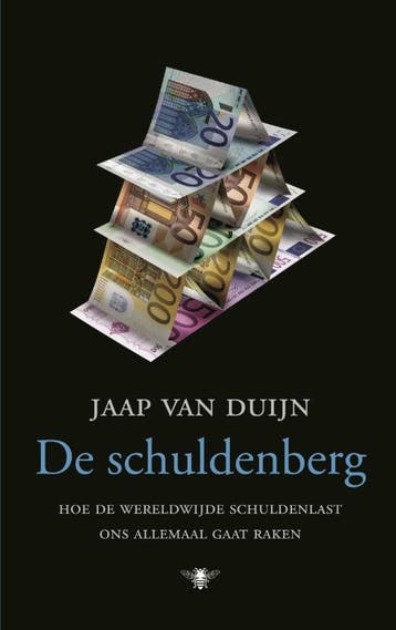 De schuldenberg - Jaap van Duijn 9789023467076, Verzenden, Zo goed als nieuw, Jaap van Duijn