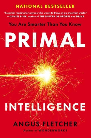 9780593715307 Primal Intelligence Angus Fletcher, Verzenden, Nieuw, Angus Fletcher