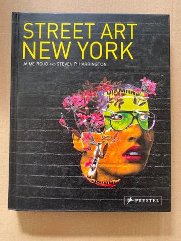 Street Art New York - Muurkunst - Graffiti - Wheatpasting, Verzenden, Gelezen, Schilder- en Tekenkunst