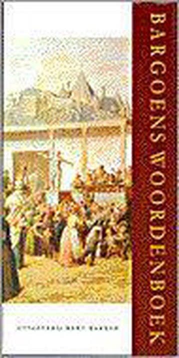 BARGOENS WOORDENBOEK - E. Endt 9789035114944, Verzenden, Zo goed als nieuw, E. Endt