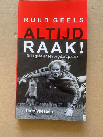 Biografie van een Vergeten Topscorer - Ruud Geels - NIEUW, Verzenden, Zo goed als nieuw, Balsport