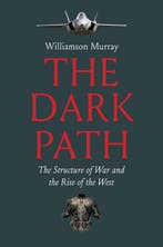 9780300285536 The Dark Path Williamson Murray, Boeken, Verzenden, Nieuw, Williamson Murray