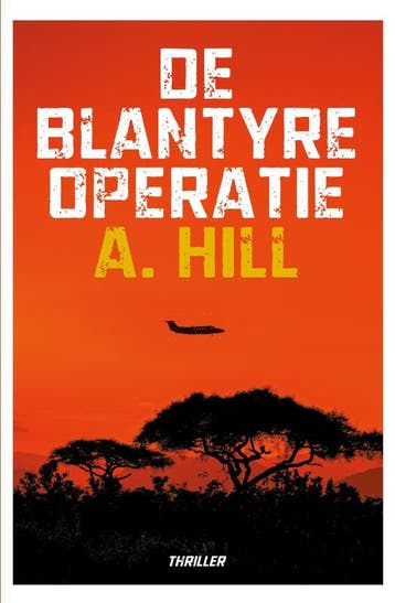 De Blantyre-Operatie | A. Hill | Nieuw, Ophalen of Verzenden, Nieuw, A. Hill