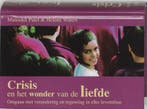 Crisis en het wonder van de liefde | 9789020276831 | PATEL,, Boeken, Zo goed als nieuw, PATEL, Mansukh & WATERS, Helena