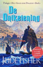 De ontketening / Het goud der dwazen / 1 9789024541775, Boeken, Fantasy, Verzenden, Gelezen, Jude Fisher
