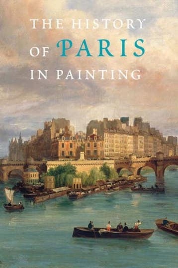 History Of Paris In Painting | Georges Duby | Nieuw, Ophalen of Verzenden, Nieuw, Georges Duby