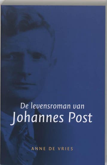 De levensroman van Johannes Post - Anne De Vries, Verzenden, Gelezen, Anne De Vries