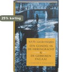 Een gondel in de Herengracht ; De gebroken pagaai, Boeken, Verzenden, Gelezen, A.F.Th. van der Heijden
