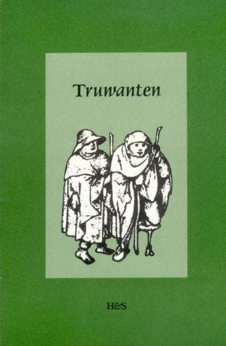 Truwanten - Various Authors & Editors 9789061943464, Verzenden, Gelezen, Various Authors & Editors