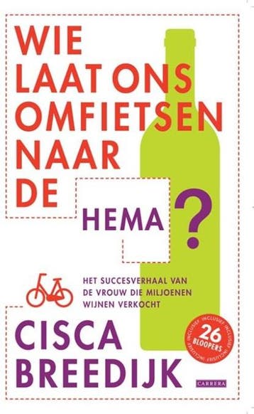 Wie laat ons omfietsen naar de HEMA | 9789048809899 |, Ophalen of Verzenden, Zo goed als nieuw, BREEDIJK, Cisca