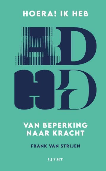 Hoera! Ik Heb Adhd | Frank Strijen | Nieuw, Ophalen of Verzenden, Nieuw, Frank Strijen