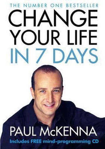 Change Your Life In Seven Days - Paul McKenna 9780593050552, Verzenden, Zo goed als nieuw, Paul McKenna