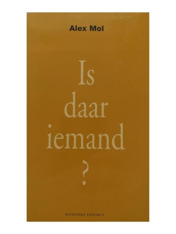 Is daar iemand? - Alien Mol 9789025495442, Boeken, Verzenden, Gelezen, Alien Mol