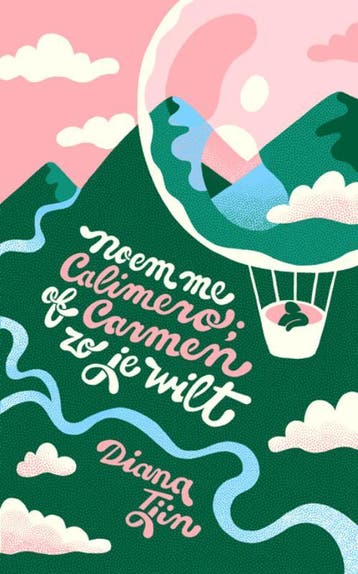 Noem Me Calimero; Of Carmen Zo Je Wilt | Diana Tjin | Nieuw, Boeken, Ophalen of Verzenden, Nieuw, Diana Tjin